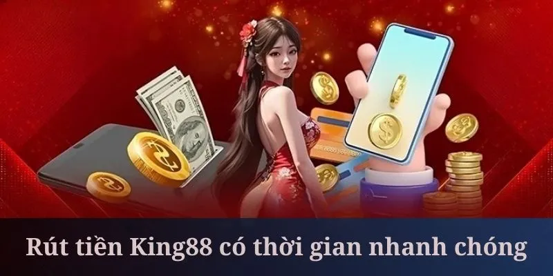 Quy Trình Rút Tiền Tại King88 4 bước đơn giản